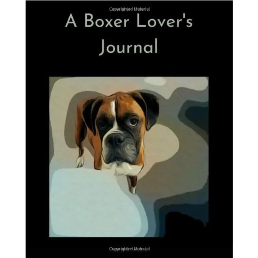 A Boxer Lover’s Journal: Dolly Blank Lined 120 Page Notebook
